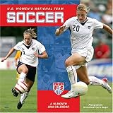 Soccer U.S. Women's National Team 2008 Wall Calendar