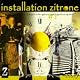 installation zitrone