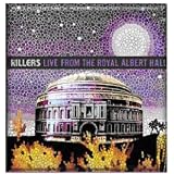 Live from the Royal Albert Hall ~ The Killers