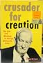 Crusader for creation;: The life and writings of George McCready Price, (A Destiny book, D-110)