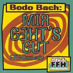 Mir Geht's Gut