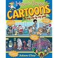 How to Draw Cartoons: An Easy Step by Step Guide