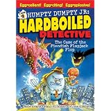 The Case of the Fiendish Flapjack Flop (Humpty Dumpty Jr., Hard Boiled Detective)