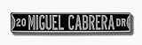 20 Miguel Cabrera Dr