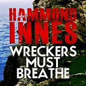 Wreckers Must Breathe | [Hammond Innes]