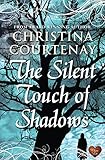 The silent touch of shadows