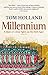 Millennium: The End of the World and the Forging of Christendom RS.516.00