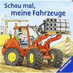 Schau mal, meine Fahrzeuge: Ab 18 Monate