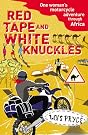 Red Tape and...
