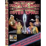 The Surplus Male And The Amazon Women From Outer Space by 