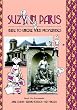Suzy in Paris: Guide to Unique Paris Promenades