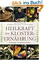 Heilkraft der Klosterern�hrung