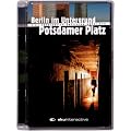 Berlin im Untergrund - Potsdamer Platz