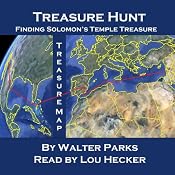 Treasure Hunt: Finding Solomon's Temple Treasure | [Walter Parks]