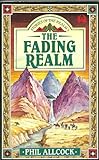 The fading realm