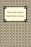Essays and Lectures (The Library of America)