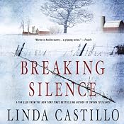 Breaking Silence | [Linda Castillo]