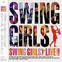 SWING GIRLS LIVE!!