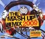 Mash Up Mix 2009 Mixed By Cut Up Boys