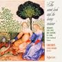 The Sweet Look And The Loving Manner - Trobairitz, Love Lyrics and Chansons de Femme from Medieval France / Wishart, Sinfonye