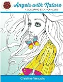 Angels with Nature: A Colouring Book for Adults