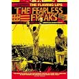 Fearless Freaks Flaming Lips