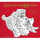 L'Homme De La Mancha