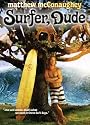 Surfer, Dude