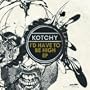 Check Out My Keychain (D�bruit's Keeclac Remix)