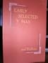 Early Selected Y Mas: Collected Poems, 1949-1966