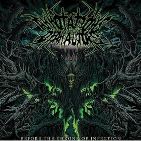Before The Throne Of Infection