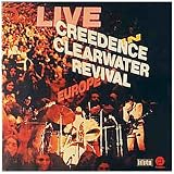 Live in Europe (Remastered)von "Creedence Clearwater..."