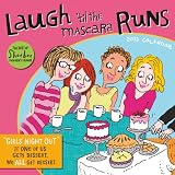 Laugh 'till the Mascara Runs 2013 Wall (calendar) ~ Inc. Hallmark Licensing