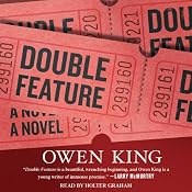 Double Feature: A Novel | [Owen King]