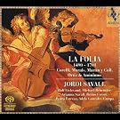 La Folia - Oeuvres de Corelli, Marais, Ortiz...