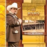 El Nono y Su Banda Reina de Jerez - Arriba Mi Rancho