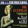 Bernard Herrmann & Alfred Newman: The Egyptian