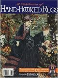 A Celebration of Hand-Hooked Rugs XI