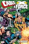 Cable & X-Force Classic 1
