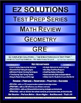 EZ Solutions: Test Prep Series: Math Review: Geometry: GRE