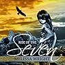 Rise of the Seven: The Frey Saga, Book 3