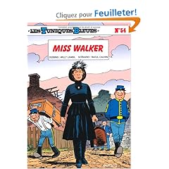 Les Tuniques Bleues, Tome 54 : Miss Walker