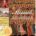 Messiah: The Little-Known Story of Handel's Beloved Oratorio