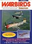 Warbirds Worldwide Directory: An International Survey of the World's Warbird Population