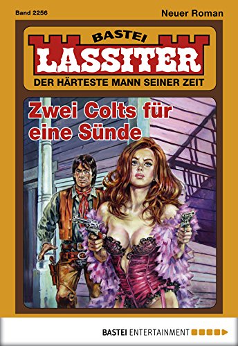 Lassiter - Folge 2256: Zwei Colts für eine Sünde (German Edition)