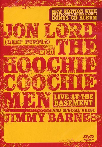 Jon Lord With The Hoochie Coochie Men - Live At The Basement (Dvd+Cd)