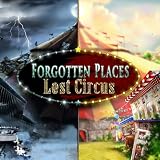 Forgotten Places - Lost Circus [Download]