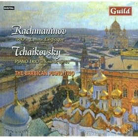 Piano Trios by Tchaikovsky & Rachmaninov