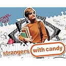Strangers with Candy