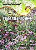 Plant Classification (The Life of Plants)